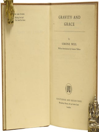 Gravity and Grace. With an Introduction by Gustave Thibon.