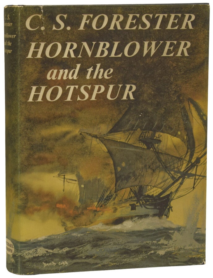 Item #75035 Hornblower and the Hotspur. C. S FORESTER.