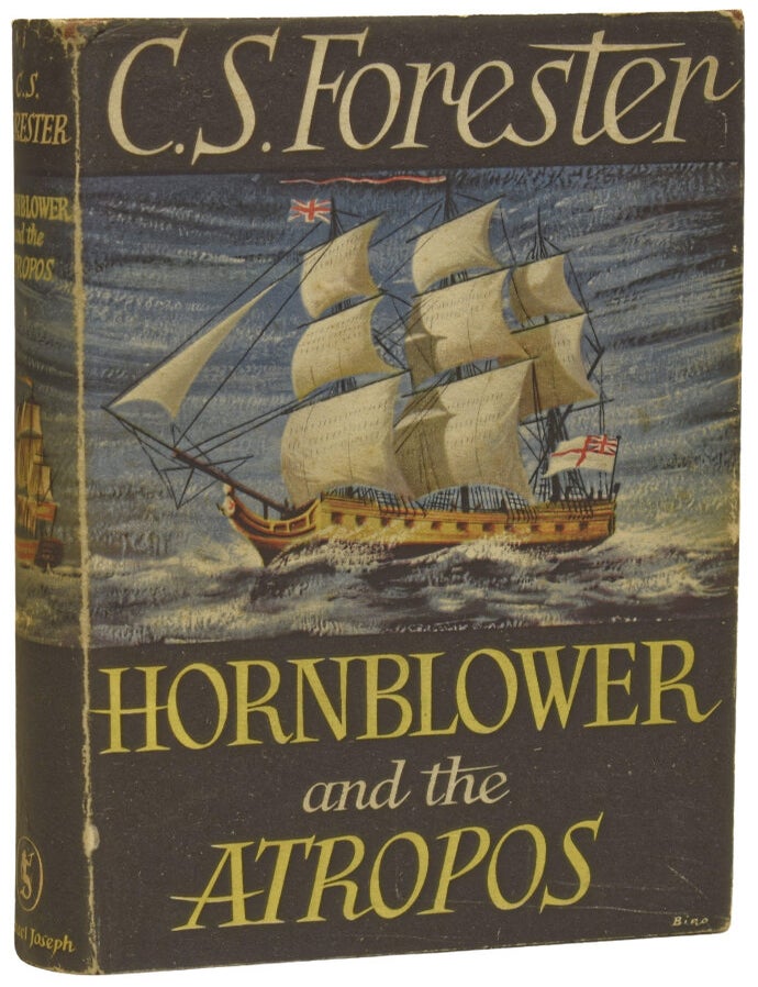 Item #75037 Hornblower and The Atropos. C. S FORESTER.