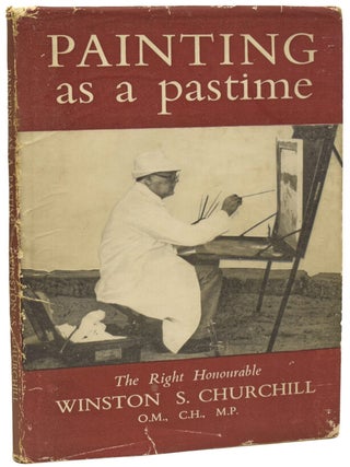 Item #75076 Painting as a Pastime. Winston Spencer CHURCHILL, Sir