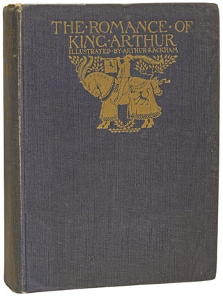 Item #75174 The Romance of King Arthur and His Knights of the Round Table. Abridged from...