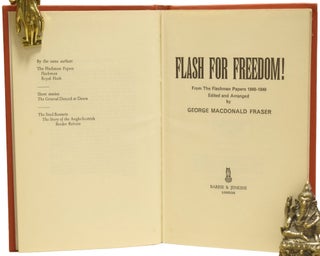 Flash for Freedom. From the Flashman Papers, 1848-49.