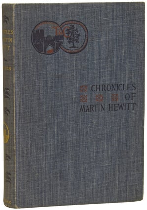 Item #75267 Chronicles of Martin Hewitt. Arthur MORRISON