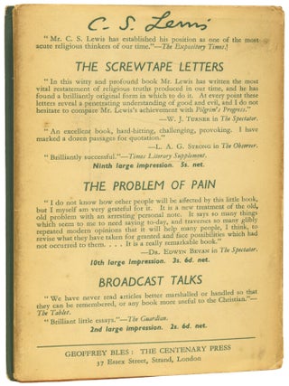 Christian Behaviour. A Further Series of Broadcast Talks. Author of The Screwtape Letters and The Problem of Pain.