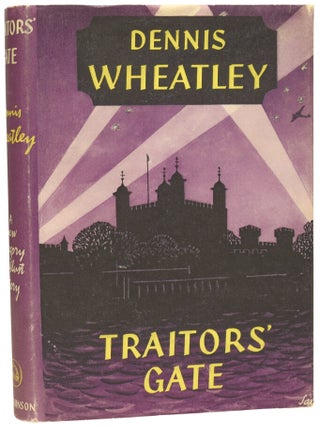 Item #75369 Traitors' Gate. Dennis WHEATLEY