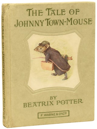 Item #75439 The Tale of Johnny Town-Mouse. Beatrix POTTER
