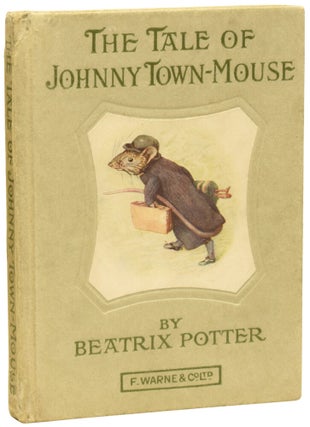 Item #75439 The Tale of Johnny Town-Mouse. Beatrix POTTER