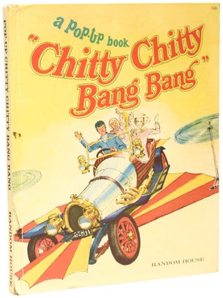 Item #75594 Chitty Chitty Bang Bang. Pop Up Book. Illustrated by Gwen Gordon and Dave Chambers....