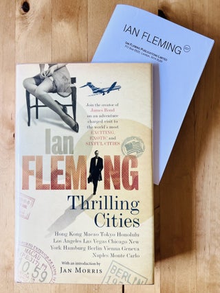 Item #75605 Thrilling Cities. With an Introduction by Jan Morris. Ian Lancaster FLEMING, Jan...