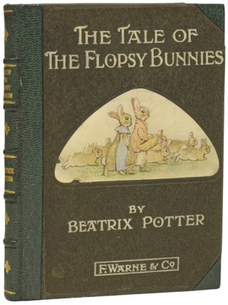 Item #75631 The Tale of the Flopsy Bunnies. Beatrix POTTER