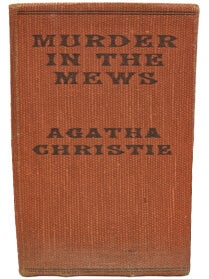 Murder In The Mews. 4 Poirot Stories.