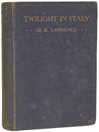 Item #75774 Twilight in Italy. D. H. LAWRENCE, David Herbert Richards