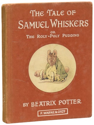 Item #75872 The Tale of Samuel Whiskers or, The Roly-Poly Pudding. Beatrix POTTER