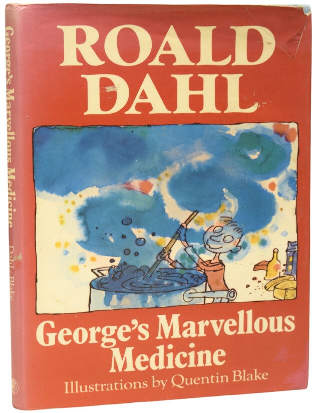 Item #75909 George's Marvellous Medicine. Roald DAHL, Quentin BLAKE.