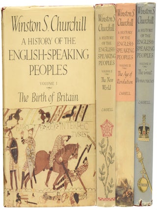 Item #75921 A History of the English-Speaking Peoples. Winston Spencer CHURCHILL, Sir