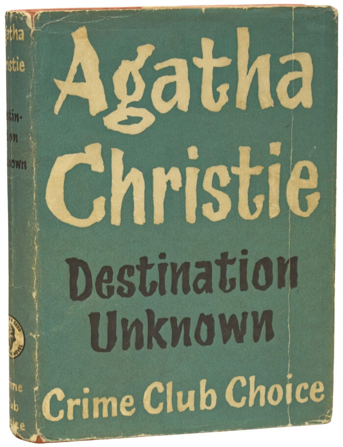 Item #75949 Destination Unknown. Agatha CHRISTIE, Dame.