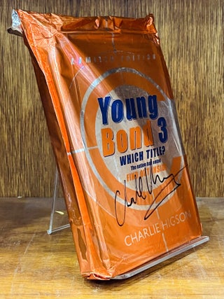 Item #76000 YoungBond 3 [Double or Die]. Charlie HIGSON, born 1958