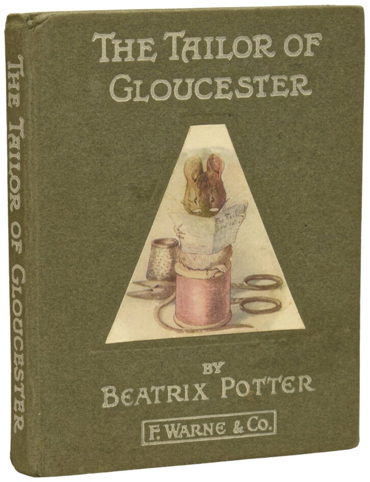 Item #76030 The Tailor of Gloucester. Beatrix POTTER.