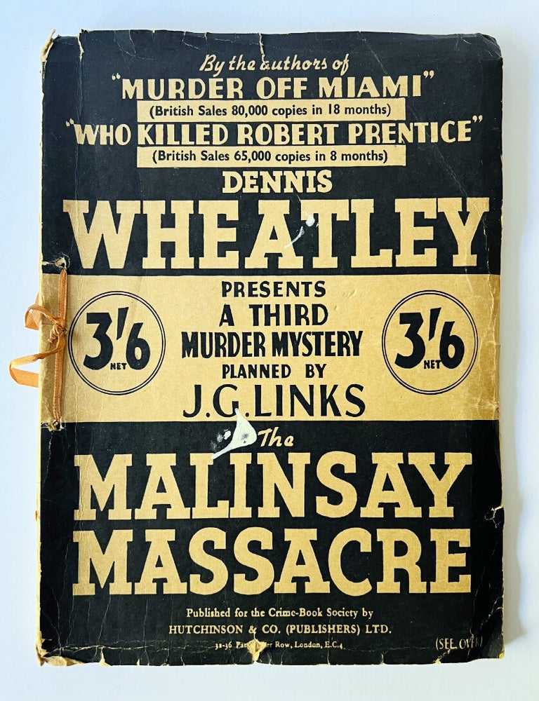 Item #76075 The Malinsay Massacre. Dennis WHEATLEY, J. G. LINKS.