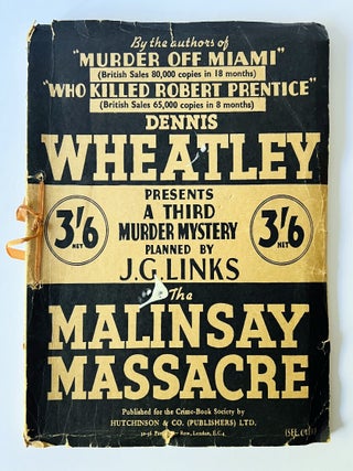 Item #76075 The Malinsay Massacre. Dennis WHEATLEY, J. G. LINKS