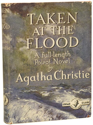 Item #76107 Taken at the Flood. Agatha CHRISTIE, Dame