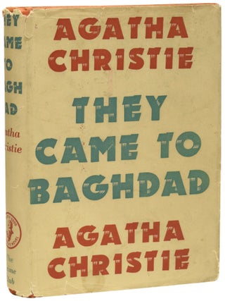 Item #76110 They Came to Baghdad. Agatha CHRISTIE, Dame