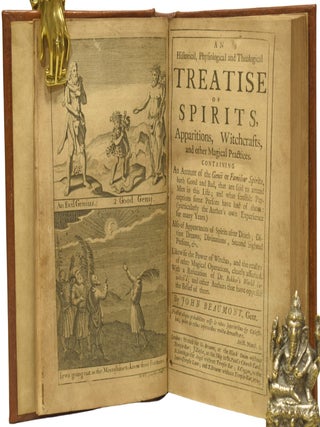 An Historical, Physiological and Theological Treatise of Spirits, Apparitions, Witchcrafts, and other Magical Practices. Containing An Account of the Genii or Familiar Spirits, both Good and Bad, that are said to attend Men in this Life; and what sensible Perceptions some Persons have had of them: (particularly the Author's own Experience for many Years.) Also of Appearances of Spirits after Death; Divine Dreams, Divinations, Second Sighted Persons, &. Likewise the Power of Witches, and the reality of other Magical Operations, clearly asserted. With a Refutation of Dr. Bekker's World bewitch'd; and other Authors that have opposed the Belief of them.