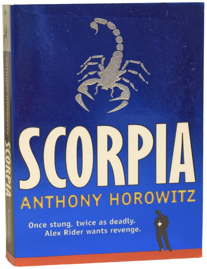 Item #76235 Scorpia. Anthony HOROWITZ, born 1955.