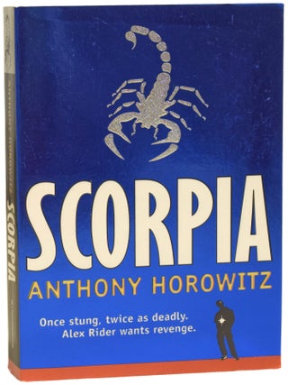 Item #76235 Scorpia. Anthony HOROWITZ, born 1955