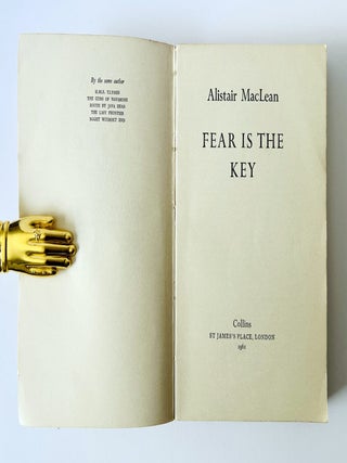 Fear is the Key.