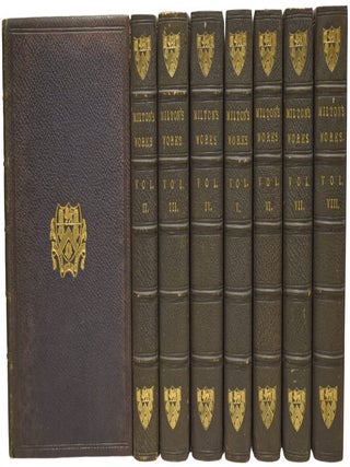 Item #76311 The Works of John Milton, in Verse and Prose. Printed from the original editions with...