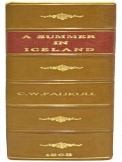A Summer in Iceland. Translated by Rev. M. R. Barnard.