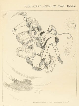 The First Men In the Moon [in] The Strand Magazine. Vol XX-XXI July 1900 -June 1901.