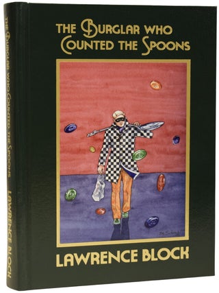 Item #76409 The Burglar Who Counted the Spoons. A Bernie Rhodenbarr Mystery. Lawrence BLOCK, born...
