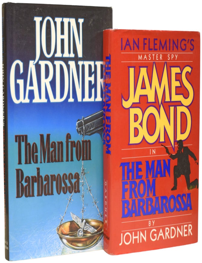 Item #76424 The Man From Barbarossa. U.K. and U.S. hardbacks. John GARDNER.