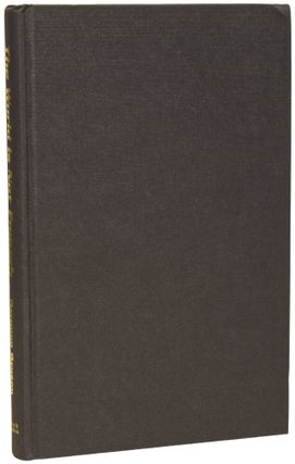 The World is Not Enough. Author's copy, INSCRIBED TO HIS PARENTS.
