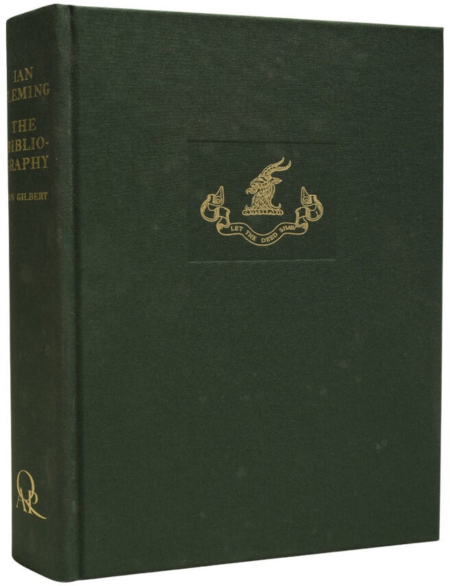 Item #76470 Ian Fleming: The Bibliography. Jon GILBERT, born 1972.