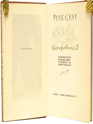 Peer Gynt, A Dramatic Poem by Henrik Ibsen Illustrated by Arthur Rackham.